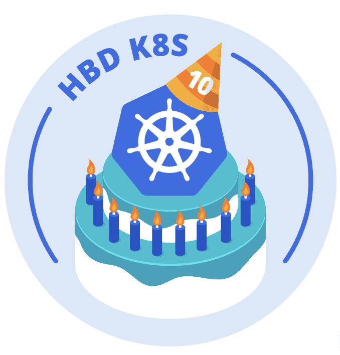 Happy 10th birthday Kubernetes